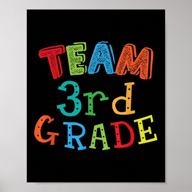Team 3rd Grade - Third Grade Kids &amp; Teacher Ba Poster (Front)