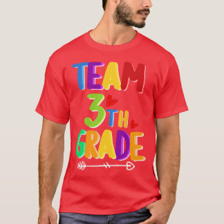 Team 3th Grade Cute Back To School For Kids Gift 1 T-Shirt