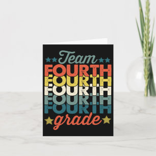 Team 4th Fourth Grade Back To School Teacher Kids Card