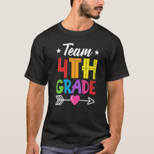 Team 4th Grade Teacher Student Kid Back To School  T-Shirt