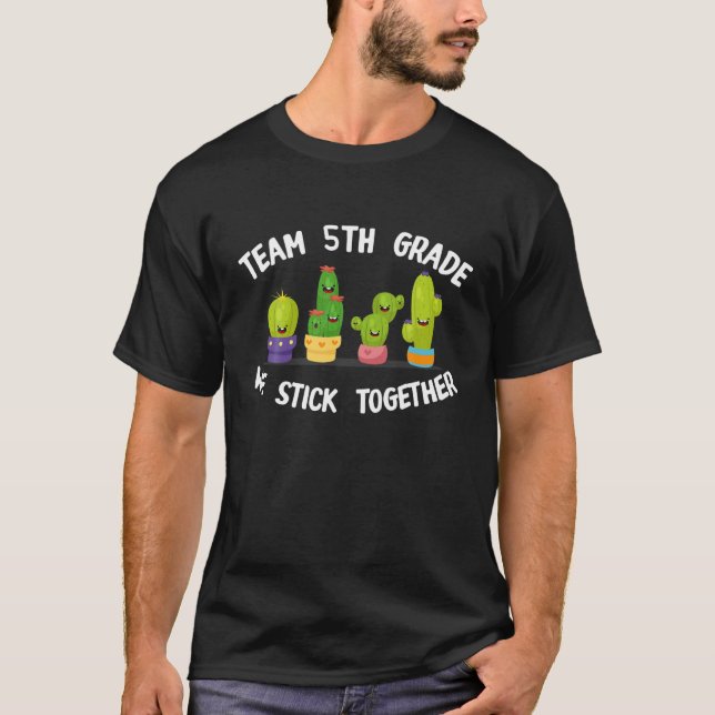 Team 5Th Grade Cactus Plant Crew Back To School Te T-Shirt (Front)