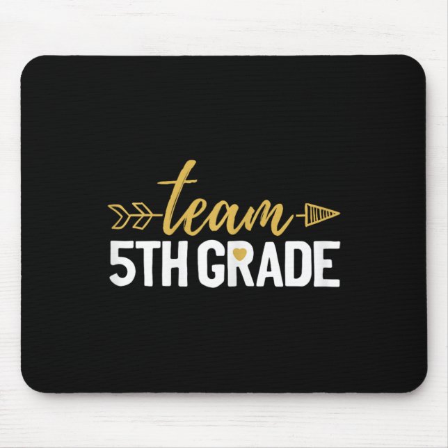 Team 5th Grade Hello Fifth Grade Crew Squad Teache Mouse Mat (Front)
