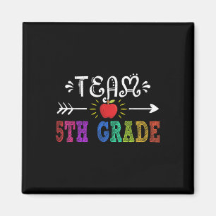 Team 5th Grade Tee Fifth Grade Crew Teacher Back T Magnet