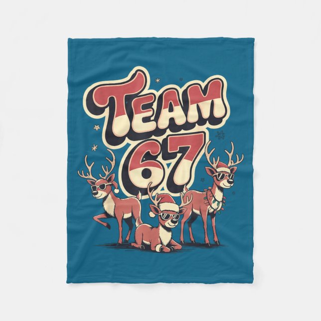 Team 67 Mom Dad Son Christmas Matching Teacher Gir Fleece Blanket (Front)