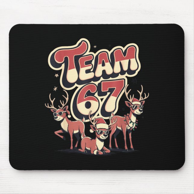 Team 67 Mom Dad Son Christmas Matching Teacher Gir Mouse Mat (Front)