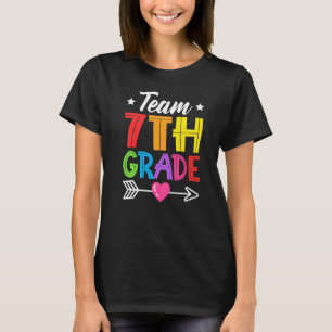 Team 7th Grade Teacher Student Kid Back To School T-Shirt