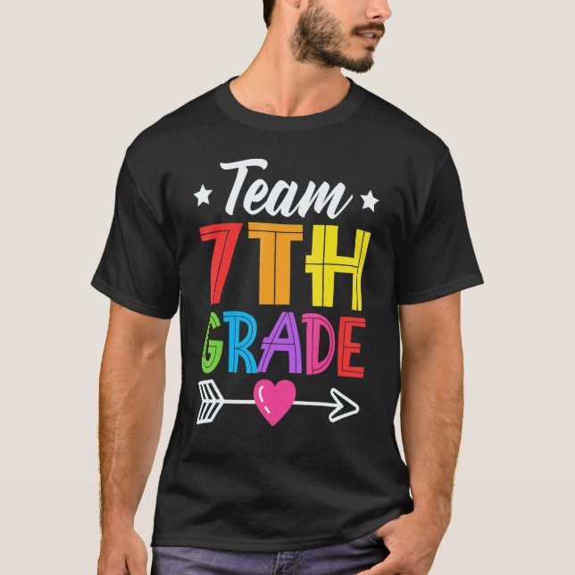Team 7th Grade Teacher Student Kid Back To School  T-Shirt (Front)