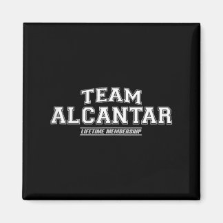 Team Alcantar _ Proud Family Surname Last Name Magnet