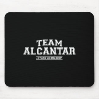 Team Alcantar _ Proud Family Surname Last Name Mouse Mat