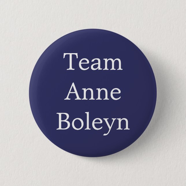 Team Anne Boleyn 6 Cm Round Badge (Front)