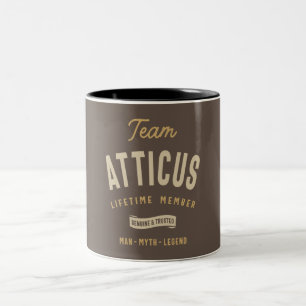 Team Atticus Lifetime Member Personalised Name  Two-Tone Coffee Mug