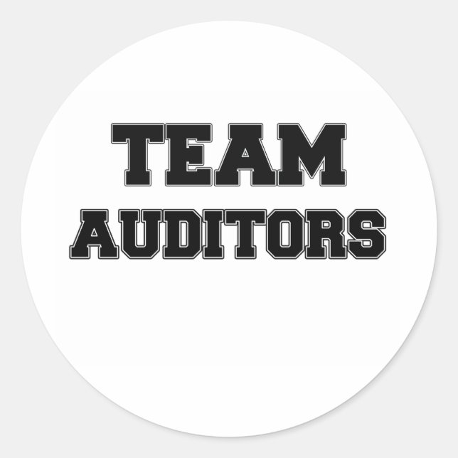 Team Auditors Classic Round Sticker (Front)