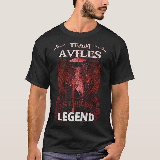 Team AVILES - An Endless LEGEND T-Shirt (Front)