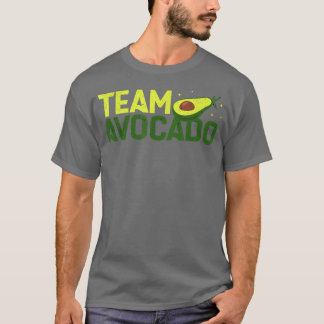 Team Avocado Funny Food Avocados Lover Farmer Vega T-Shirt