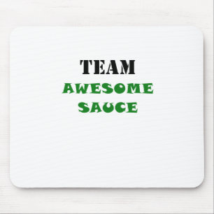 Team Awesome Sauce Mouse Mat
