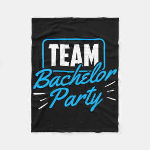 Team Bachelor Party Bride Groom 1 Fleece Blanket