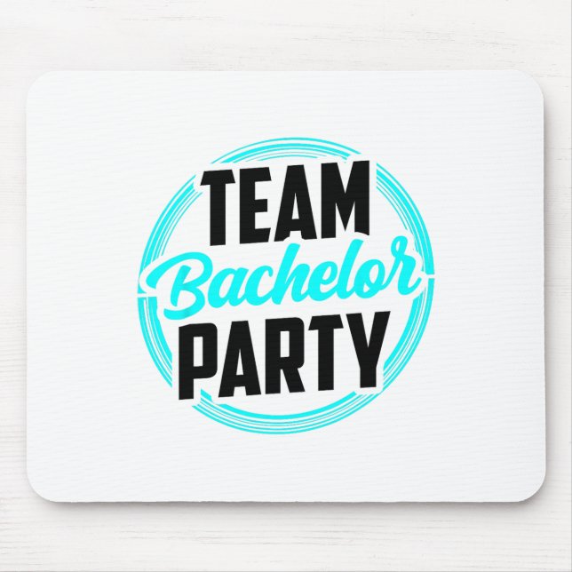 Team Bachelor Party Bride Groom 2  Mouse Mat (Front)