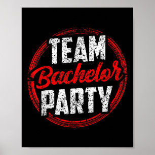 Team Bachelor Party Bride Groom _2 Poster