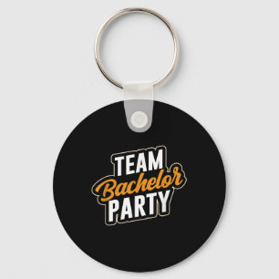 Team Bachelor Party Bride Groom _4  Key Ring
