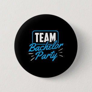 Team Bachelor Party Bride Groom 5 6 Cm Round Badge