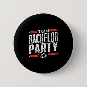 Team Bachelor Party Groom Bride _1 6 Cm Round Badge