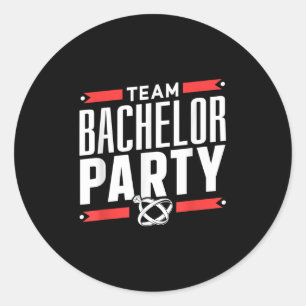 Team Bachelor Party Groom Bride _2 Classic Round Sticker