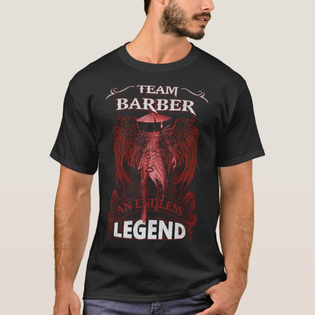 Team BARBER - An Endless LEGEND T-Shirt (Front)