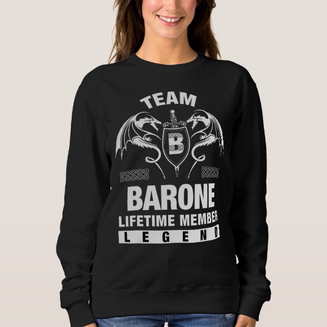Team Barone Lifetime Member Sweatshirt (Front)