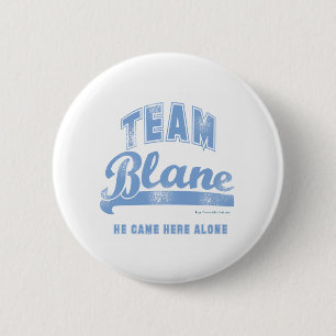 Team Blane 6 Cm Round Badge