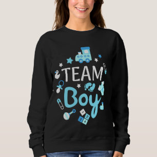 Team Boy Gender Reveal Baby Shower Sweatshirt