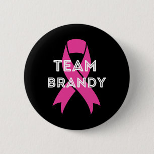 Team Brandy Personalised Breast Cancer Awareness 6 Cm Round Badge