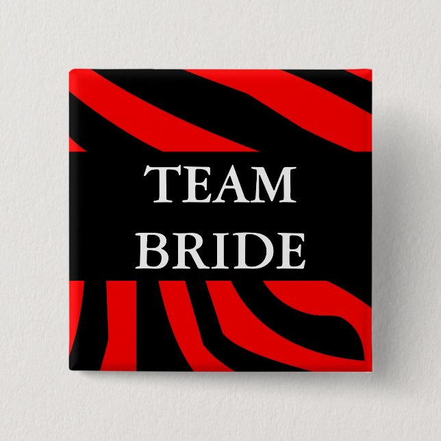 Team Bride 15 Cm Square Badge (Front)