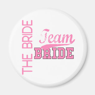 Team Bride 1 BRIDE Magnet