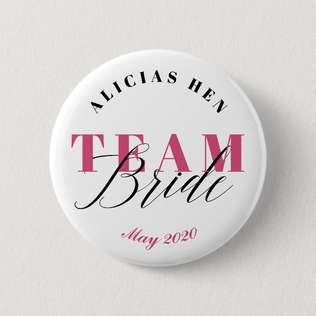 TEAM BRIDE 6 CM ROUND BADGE (Front)