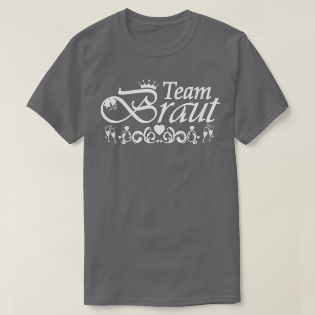 team bride bachelor party white T-Shirt (Design Front)