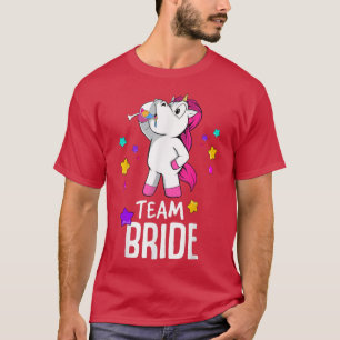 Team Bride Bachelorette Party 476 T-Shirt