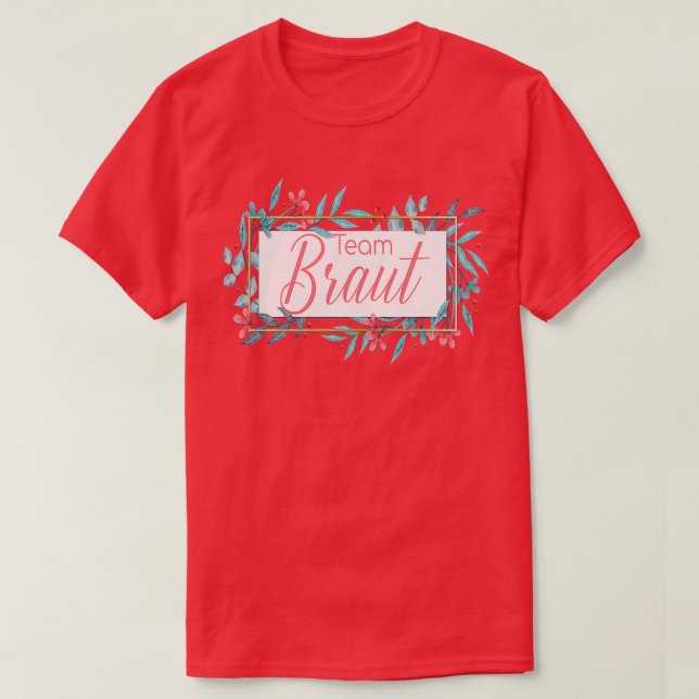 Team Bride Bachelorette Party Bride 16 T-Shirt (Design Front)