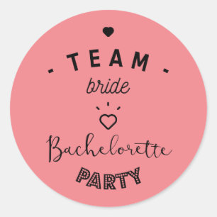 Team bride bachelorette party classic round sticker