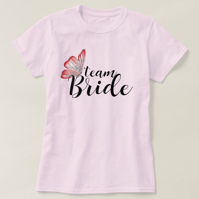 Team Bride Bachelorette Party T-Shirt (Design Front)