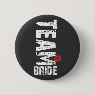 Team Bride Big Grunge Text 6 Cm Round Badge