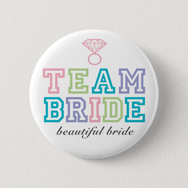 Team Bride Button (Front)