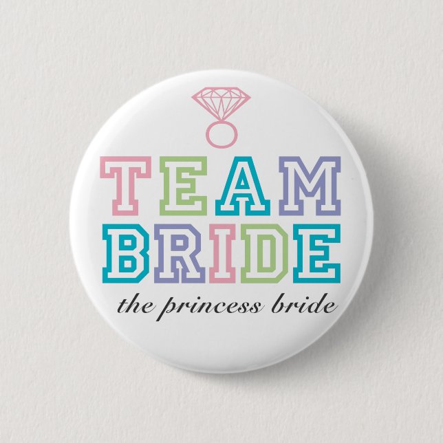 Team Bride Button (Front)