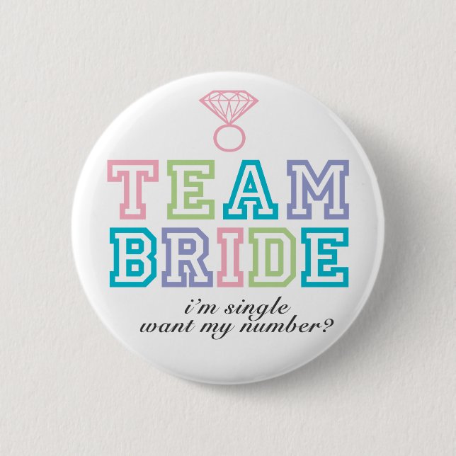 Team Bride Button (Front)