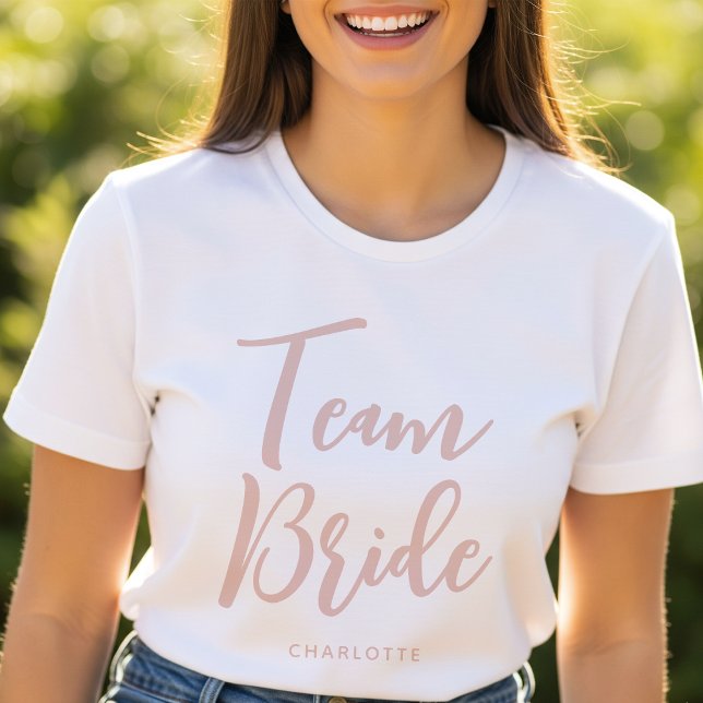 Team Bride Custom Name Wedding Dusty Pink T-Shirt (Creator Uploaded)
