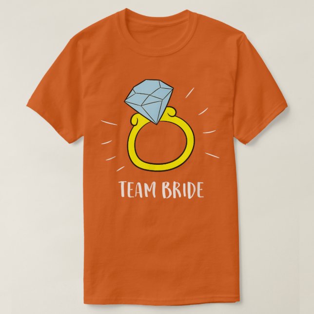 Team Bride  Diamond Ring  T-Shirt (Design Front)
