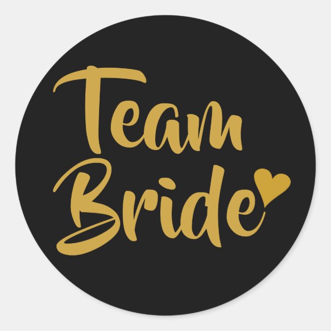 Team Bride Gold Heart Bridal Shower Classic Round Sticker (Front)