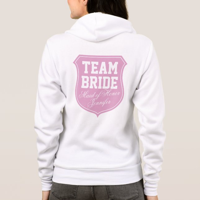 Team Bride hoodie for Maid of Honour | Customisabl (Back)