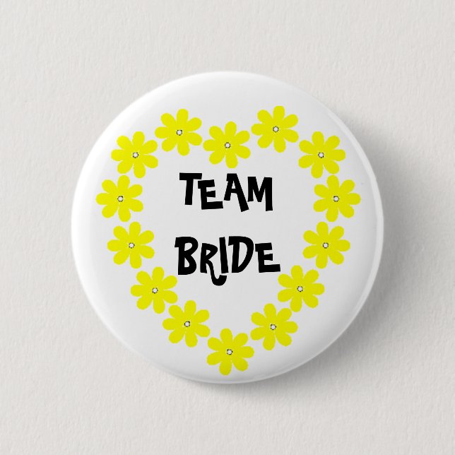 Team Bride in Yellow 6 Cm Round Badge (Front)