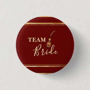 Team Bride ladkiwale badge  Button