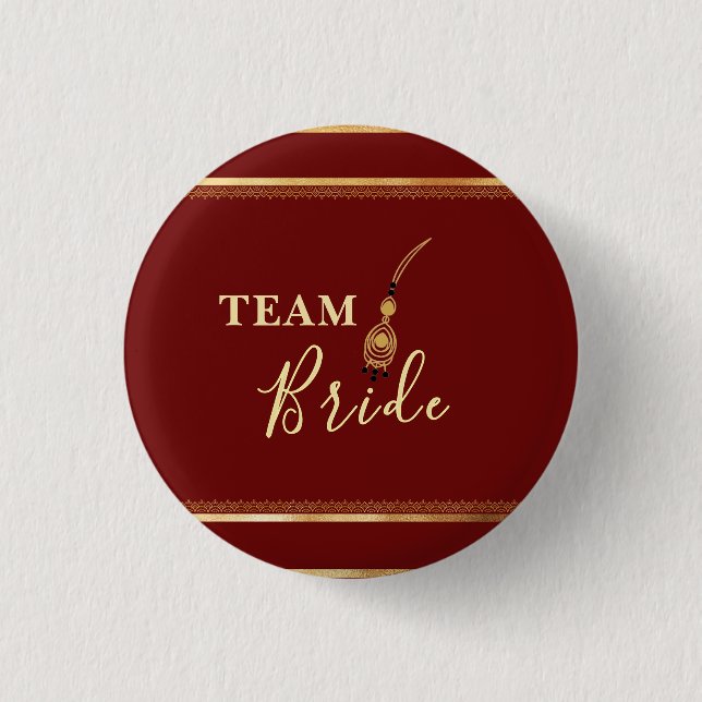 Team Bride ladkiwale badge  Button (Front)